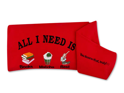 All I need is Books, matcha, rest (You deserve that, truly❤️) Hoodie